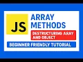 Lecture 16 JavaScript Array Methods Javascript Destructuring Array and Object