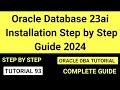 Oracle Database 23ai Installation step by step guide 2024