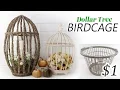 RUSTIC SHABBY CHIC BIRDCAGE DOLLAR TREE DIY INDOOR OUTDOOR BIRDCAGE DIY BASKET BIRDCAGE DIY