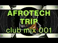🌴 The Best AFROTECH (2025 Mix) - 69m30s Deep \u0026 Tribal House Trip by djDXTR🇿🇦