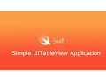 Simple UITableView Application - iOS Swift Tutorials