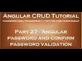 Angular password and confirm password validation