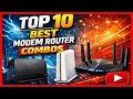 Top 10 Best Modem Router Combos 2026