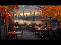 Download Lagu New York Coffee Ambience - Autumn Soothing Jazz Music for Studying, Working and Relaxing