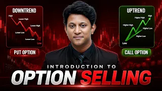 Introduction to Option Selling? Beginner to Pro | Lesson 5 | The Trading Campus