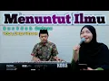 Menuntut ilmu - (Qasidah Cover) By Dhesy fitriani || Wafiq Azizah