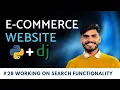 eCommerce website using python Django Work on search functionality