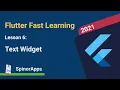 Fast Flutter Tutorial Lesson 6 Text Widget