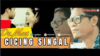 Download CICING SINGAL-DE MAS.(Adi Wisnu Official) MP3