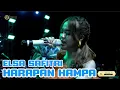 Download Lagu harapan hampa _ Elsa Safitri II familys group