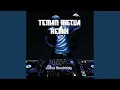 Download Lagu Teman Metua Remix