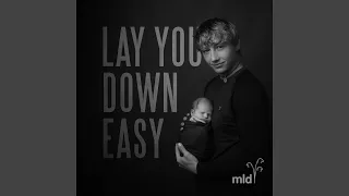 Download Lay You Down Easy MP3