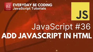 Adding JavaScript in HTML page - Everyday-Be-Coding