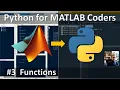 Python For MATLAB Coders Functions