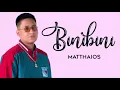 Binibini - Matthaios (Lyrics)