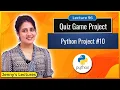 Python Project for beginners Quiz Game Project Python for Beginners