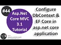 How to setup DbContext class in entity framework core Asp Net Core tutorial