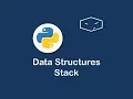 data structures - stack implementation in python