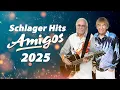 Download Lagu SCHLAGER HITS 2025 ⭐️ DIE AMIGOS ⭐️