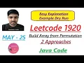 Build Array from Permutation Leetcode 1920 2 Approaches Java Code Developer Coder