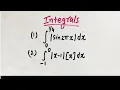 Integrals Modulus function and greatest Integer Function