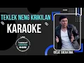 Download Lagu TEKLEK NENG KRIKILAN - OESJE SOEKATMA ||| KARAOKE
