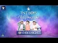 TNT Boys - Oh Holy Night (HQ Audio) ♪
