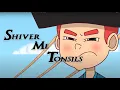 Tiny Docs Animated Tonsillectomy Shiver Me Tonsils