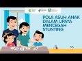 Download Lagu Pola Asuh Anak Dalam Upaya Mencegah Stunting