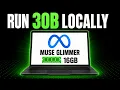 Run 30B Local AI On 16GB RAM Meta Muse Glimmer