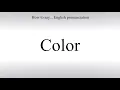 Download Lagu How To Pronounce Color - How To Say: American pronunciation