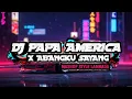 Download Lagu DJ PAPA AMERICA X ABANGKU SAYANG MASHUP STYLE LAMBADA | TIKTOK TERGACOR 2025