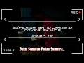 Download Lagu Superior Band _Bekikis Bulu Betis