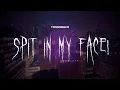 Download Lagu thxsomuch - spit in my face! [ sped up ] lyrics