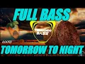 Download Lagu DJ TOMORROW TO NIGHT | REMIX ANGKLUNG🎶 FULLBASS🔊 TERBARU2020 BY FERNANDO BASS