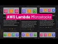12 AWS Lambda Microstacks - Proven Ways to Architect Serverless