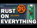 rust runs on EVERYTHING no operating system just Rust