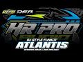 Download Lagu DJ ATLANTIS HR PRO AUDIO JOMBANG FT OTNAIRA REMIX