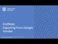 EndNote Exporting from Google Scholar