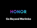 Download Lagu Go Beyond Marimba - Honor MagicUI 5.0 Ringtone