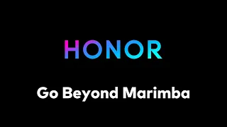 Go Beyond Marimba Honor MagicUI 5 0 Ringtone 