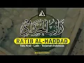 Download Lagu Bacaan Ratib Al-Haddad Merdu (راتب الحداد) ~ Imam Al-Haddad