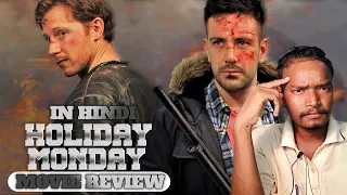 holiday monday 2021 movie review hindi gx taras