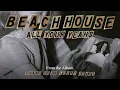 All Your Yeahs - Beach House (OFFICIAL AUDIO)