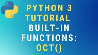 Python 3 oct built-in function TUTORIAL