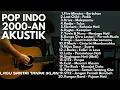 Download Lagu PLAYLIST LAGU 2000-an BAND HITS POP INDONESIA BUAT SANTAI DAN KERJA |Playlist  Full Album Akustik