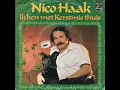 Lagu nico haak - ik ben met kerstmis thuis (1976)