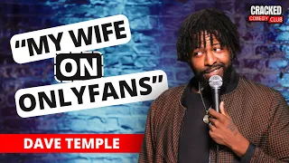 My Wife Wants An Onlyfans Standup Comedy Dave Temple