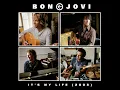 It's My Life (2003 Acoustic Version)