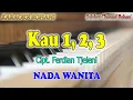 Download Lagu KAU 123 ll KAU SATU DUA TIGA ll KARAOKE DANGDUT ROHANI ll GMS WORSHIP ll NADA WANITA E=DO